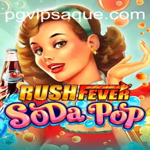 Unveiling RushFeverSodaPop: A Thrilling Adventure in Gaming